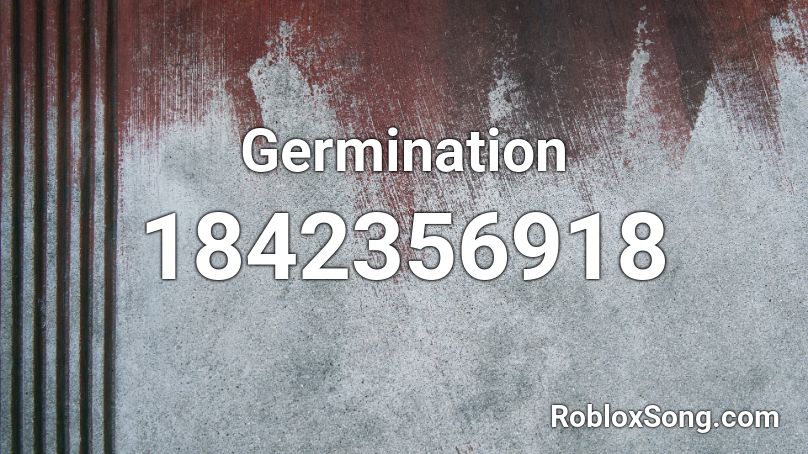 Germination Roblox ID