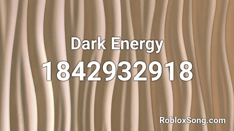 Dark Energy Roblox ID