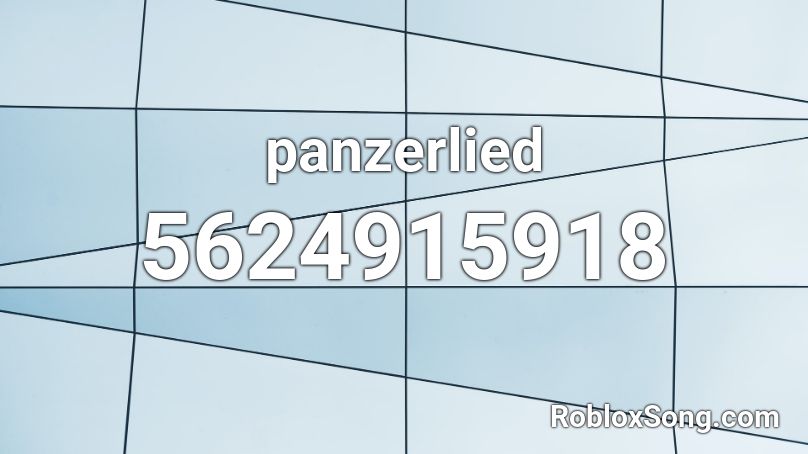 panzerlied Roblox ID