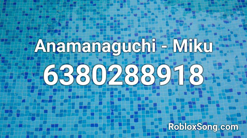 Anamanaguchi - Miku Roblox ID