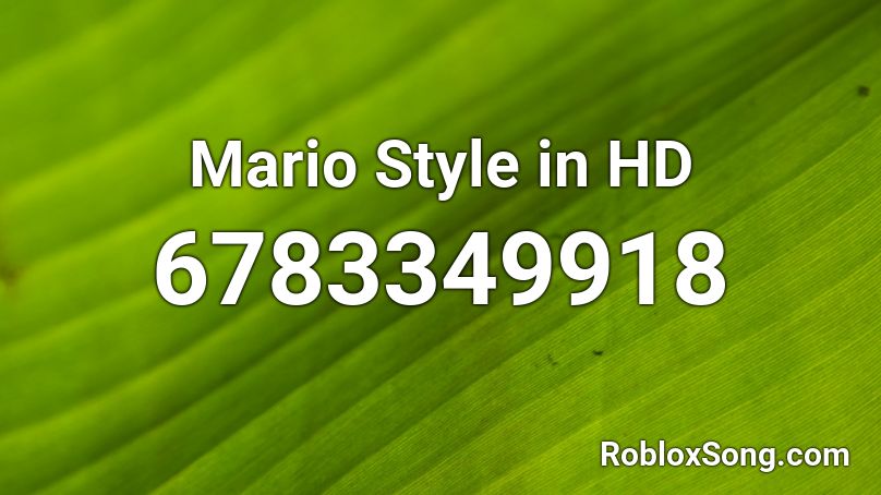 Mario Style in HD Roblox ID