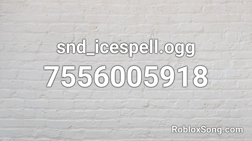 snd_icespell.ogg Roblox ID