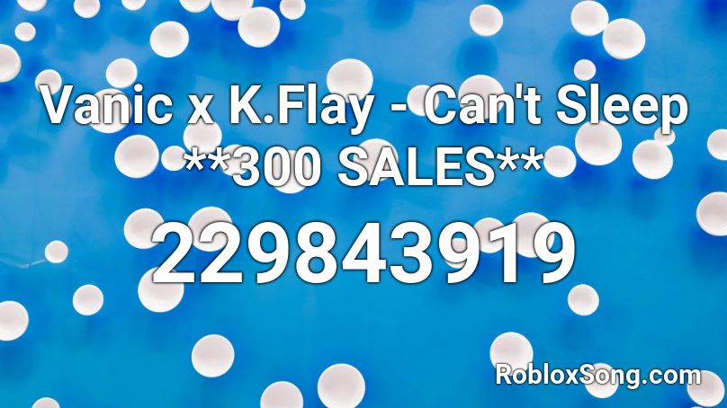 sleep roblox flay vanic sales codes