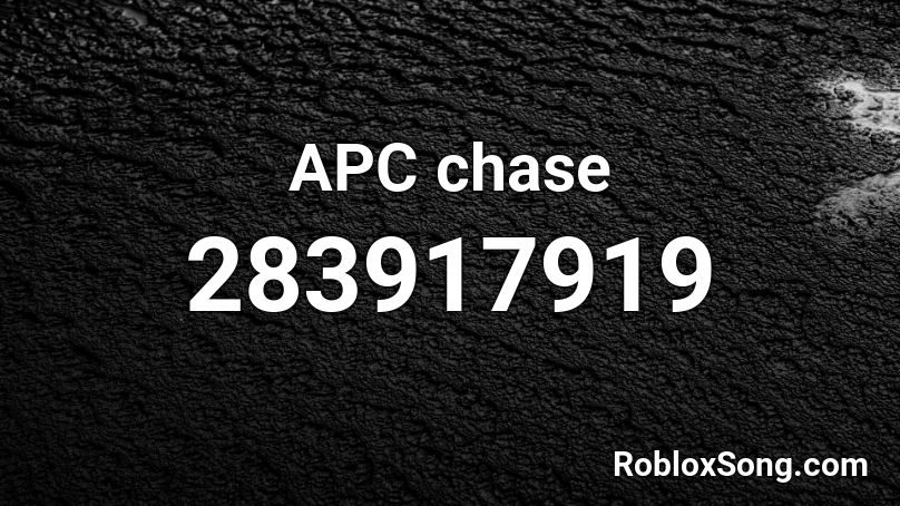APC chase Roblox ID