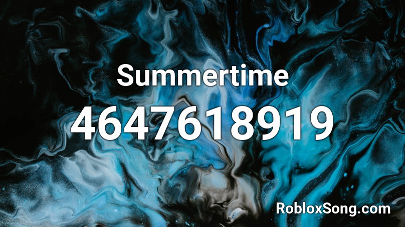 Summertime Roblox ID