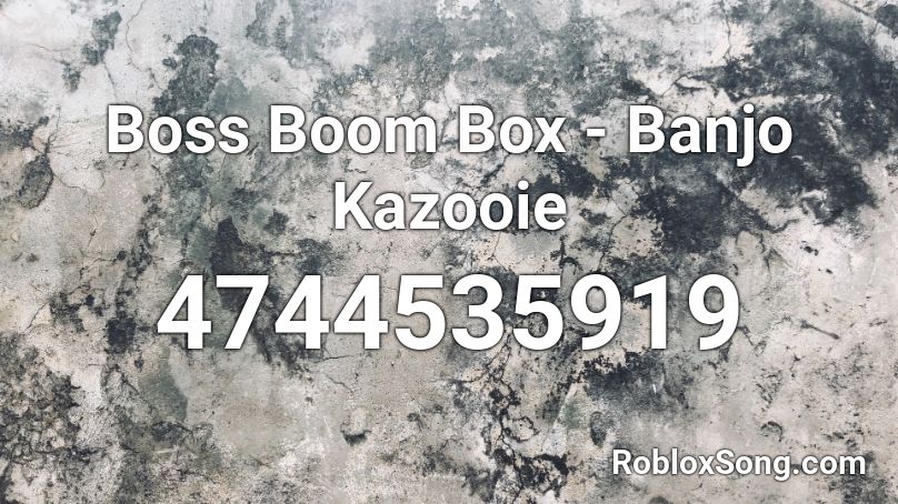 Boss Boom Box - Banjo Kazooie Roblox ID