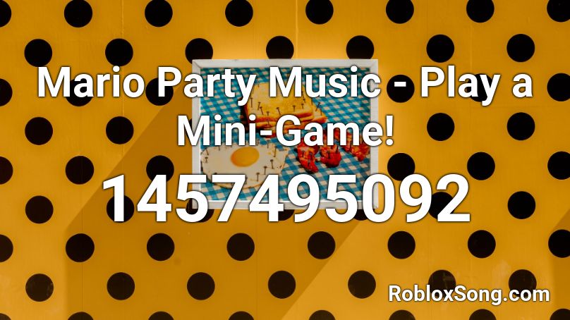 Mario Party Music Play A Mini Game Roblox Id Roblox Music Codes - how to play mario roblox game