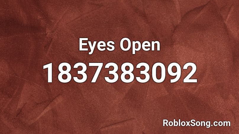 Eyes Open Roblox ID
