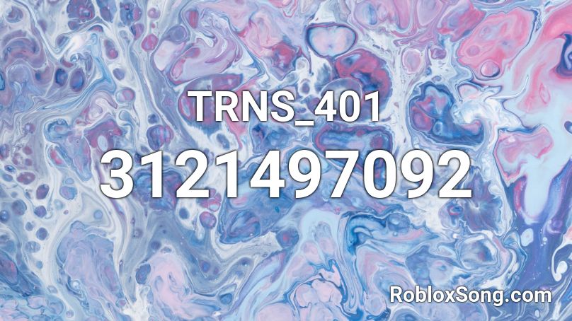 TRNS_401 Roblox ID