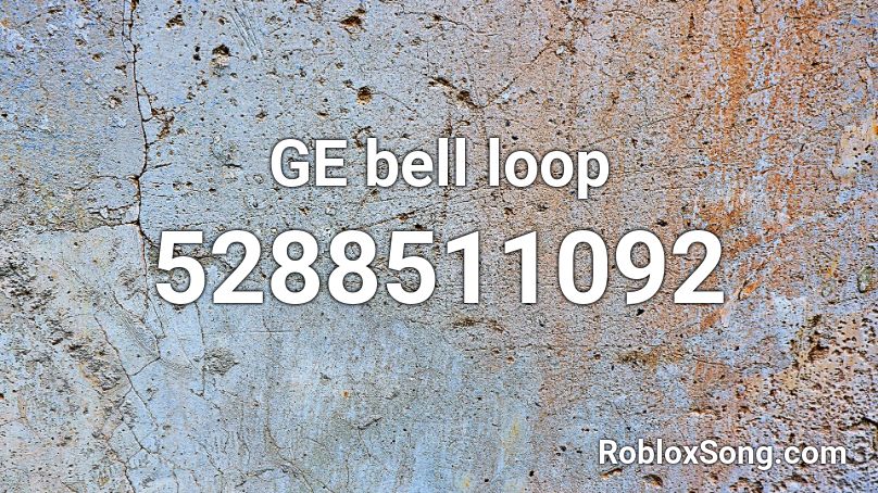 GE bell loop Roblox ID