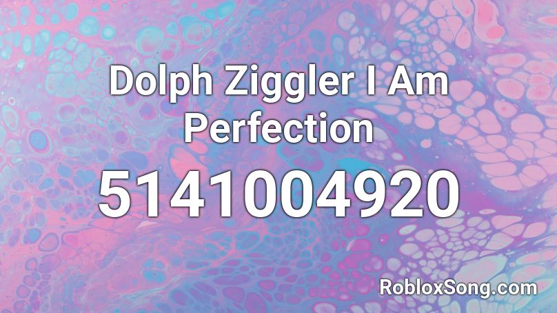 Dolph Ziggler I Am Perfection Roblox ID