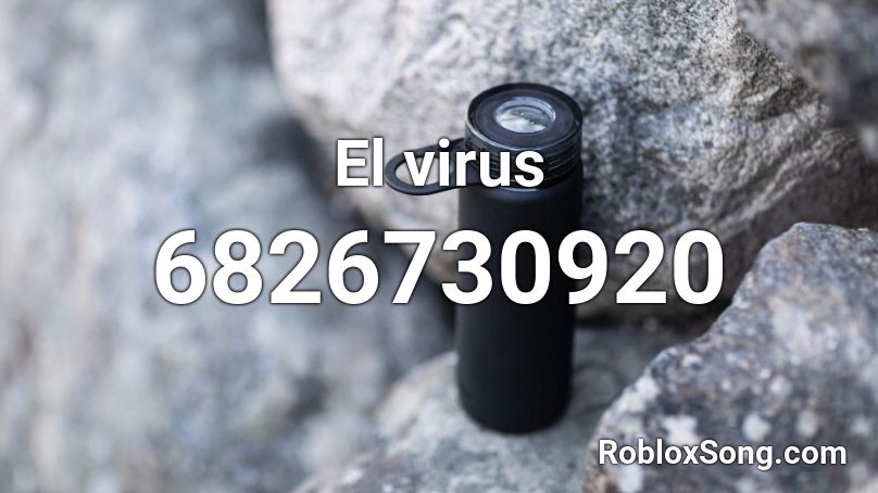 El virus Roblox ID