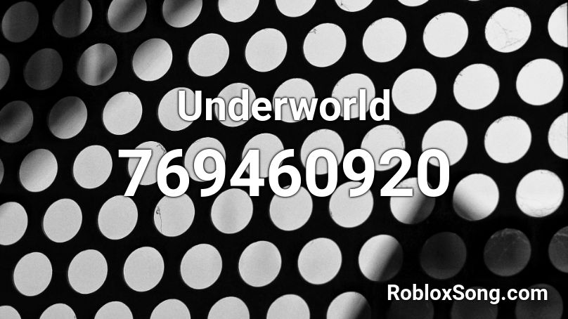 Underworld Roblox Id Roblox Music Codes - boss ladies roblox id