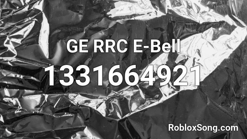 GE RRC E-Bell Roblox ID