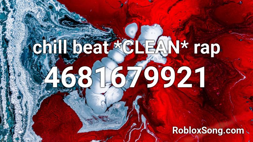 Chill Beat Clean Rap Roblox Id Roblox Music Codes - beats ajr roblox id