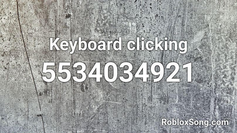 Keyboard clicking Roblox ID