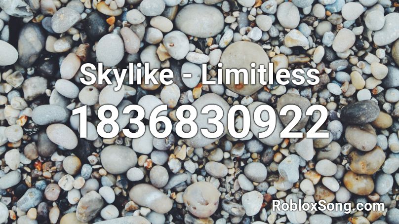 Skylike - Limitless Roblox ID