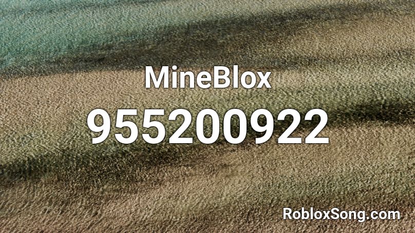 MineBlox, iHasCupquake Roblox ID - Roblox music codes