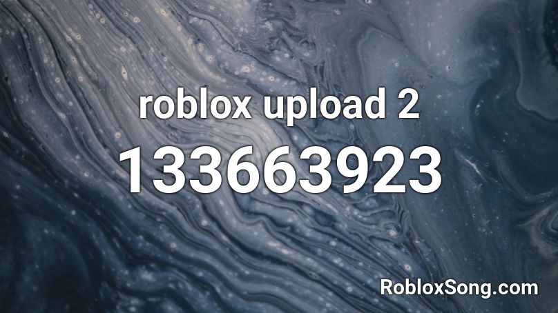 roblox upload 2 Roblox ID