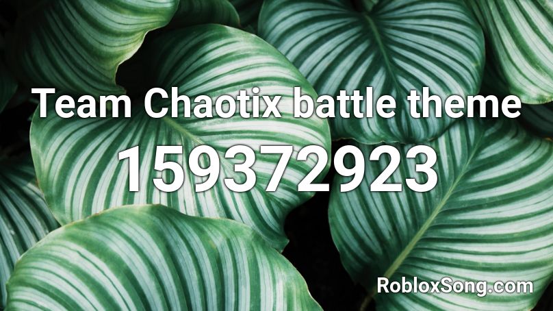 Team Chaotix battle theme Roblox ID