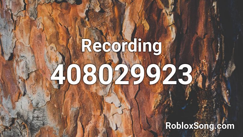 Recording Roblox ID