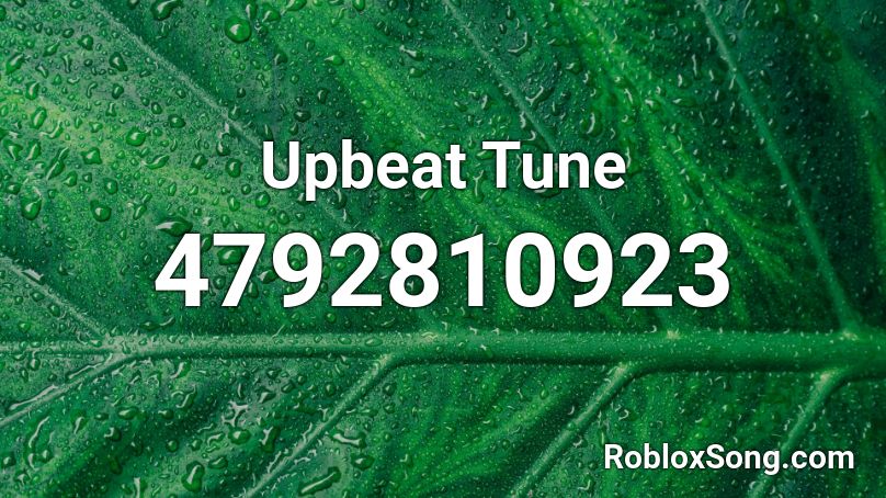 Upbeat Tune Roblox ID