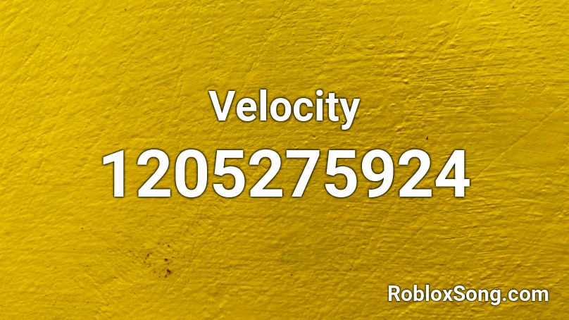 Velocity Roblox ID