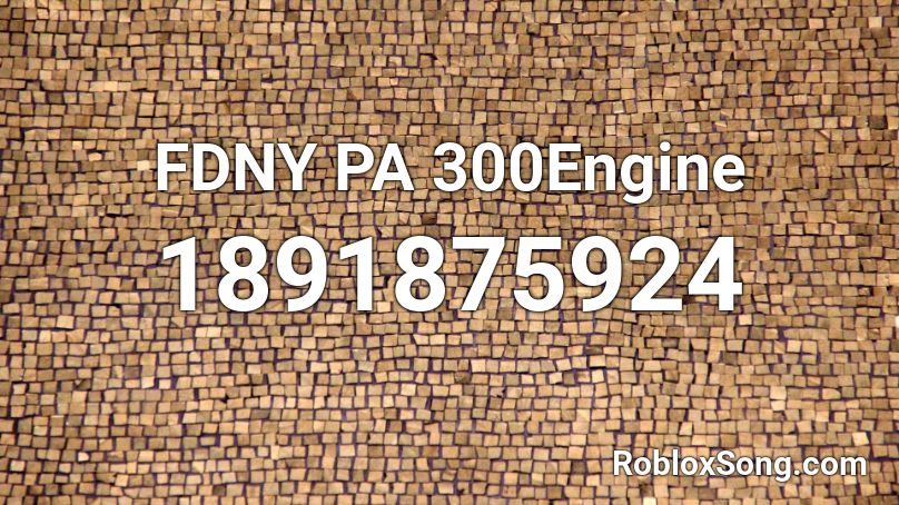 FDNY PA 300Engine Roblox ID