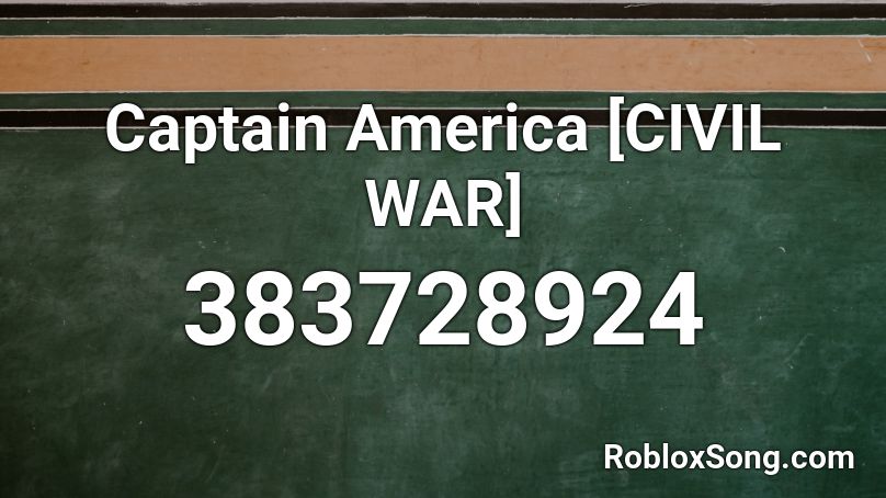 Captain America [CIVIL WAR] Roblox ID