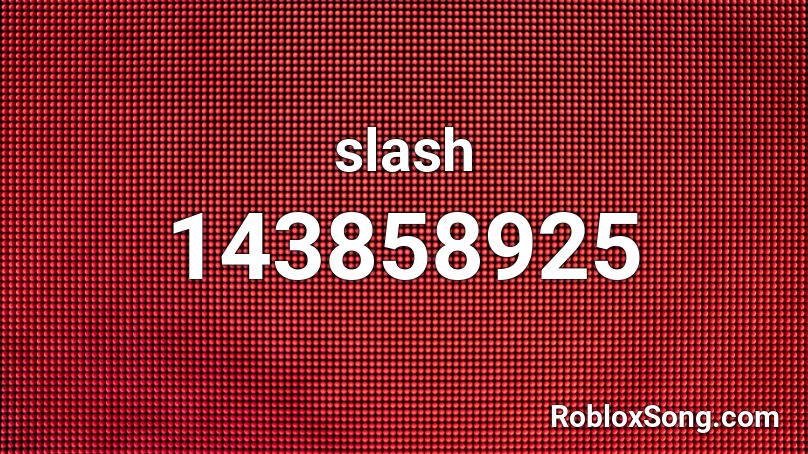 slash Roblox ID