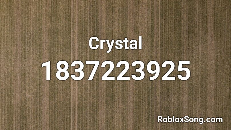 Crystal Roblox ID