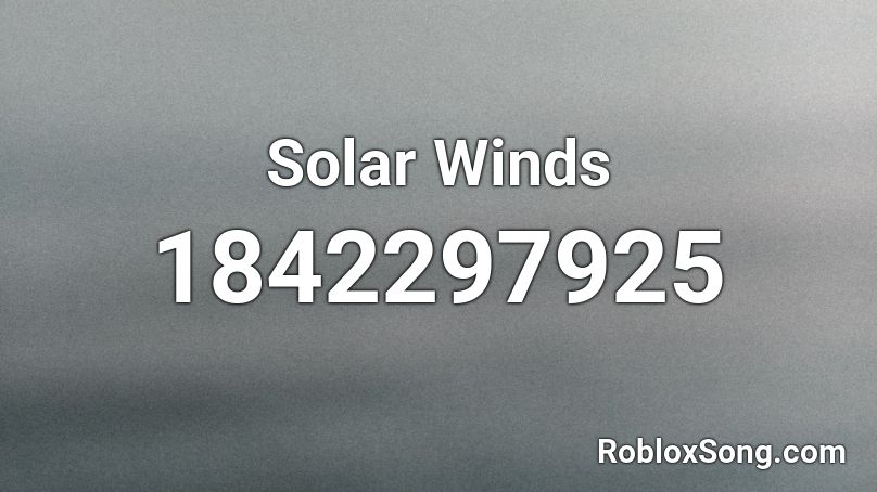 Solar Winds Roblox ID