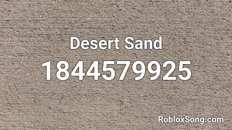 Desert Sand Roblox ID