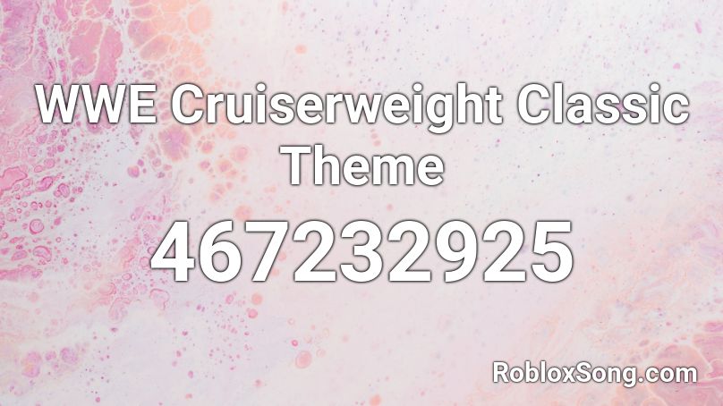 WWE Cruiserweight Classic Theme Roblox ID
