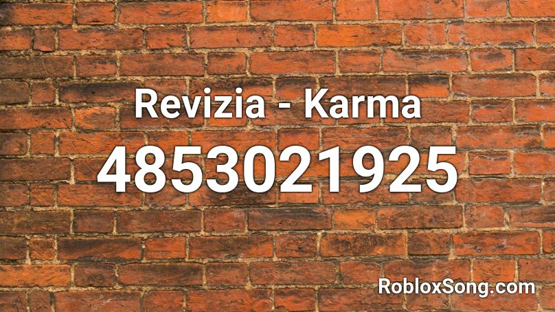 Revizia - Karma Roblox ID
