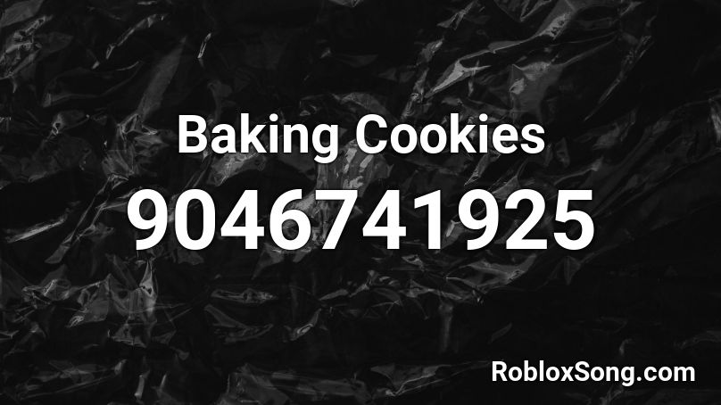 Baking Cookies Roblox ID