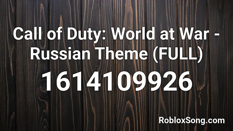 call of duty world at war russian theme