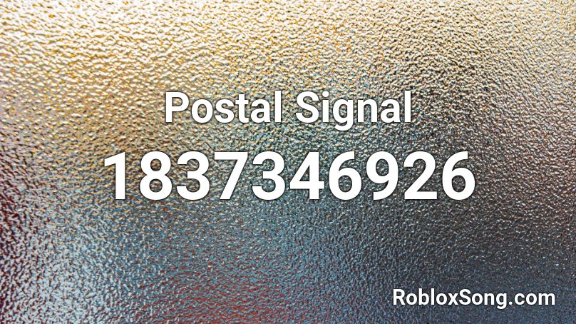 Postal Signal Roblox ID