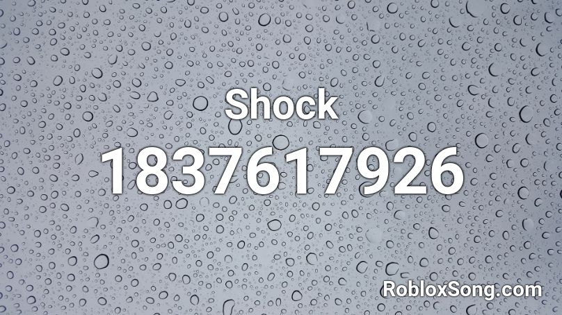 Shock Roblox ID