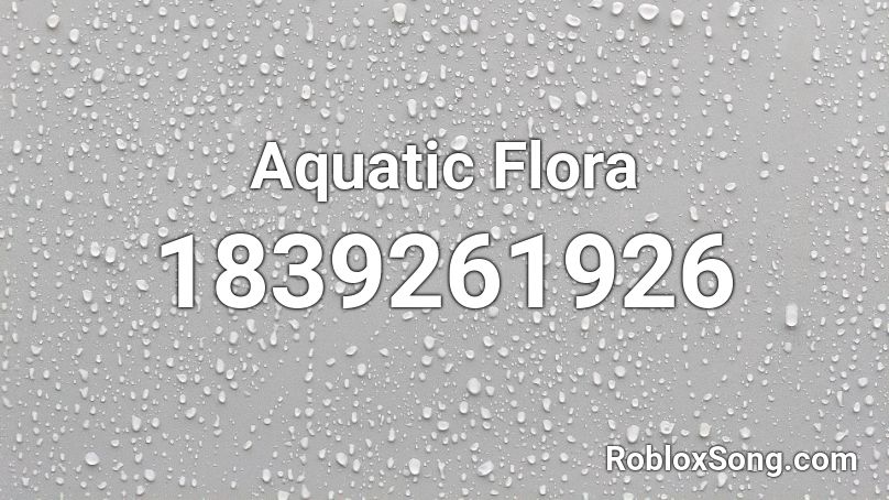 Aquatic Flora Roblox ID