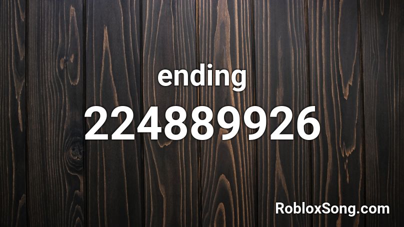 ending Roblox ID
