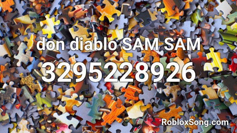 don diablo SAM SAM Roblox ID