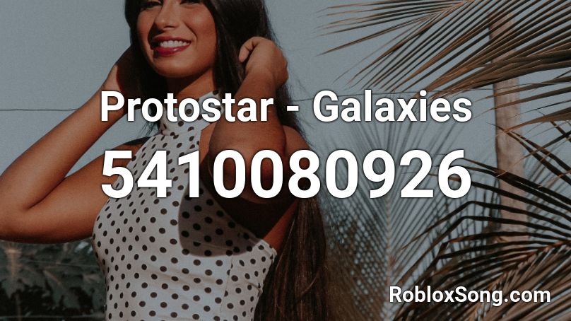 Protostar - Galaxies Roblox ID