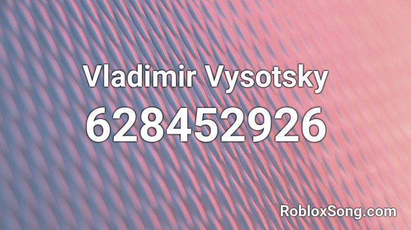 Vladimir Vysotsky Roblox ID