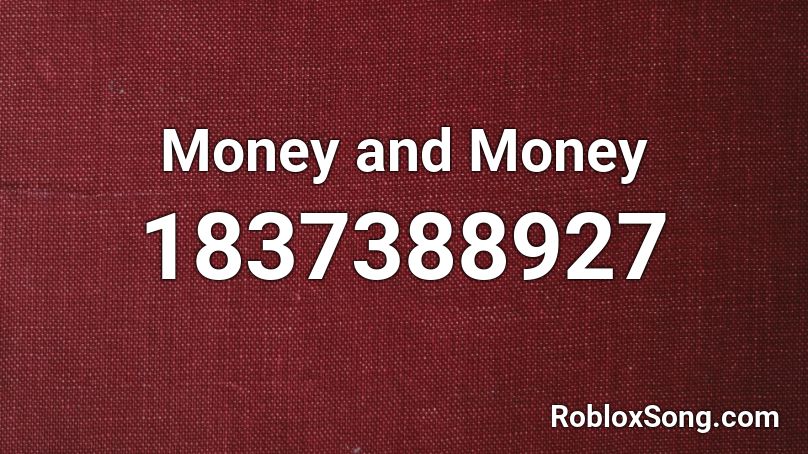 Money and Money Roblox ID
