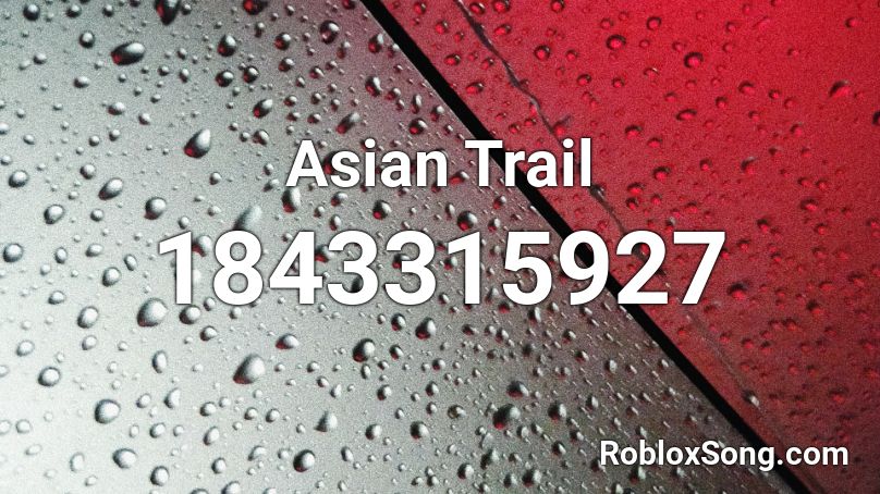 Asian Trail Roblox ID