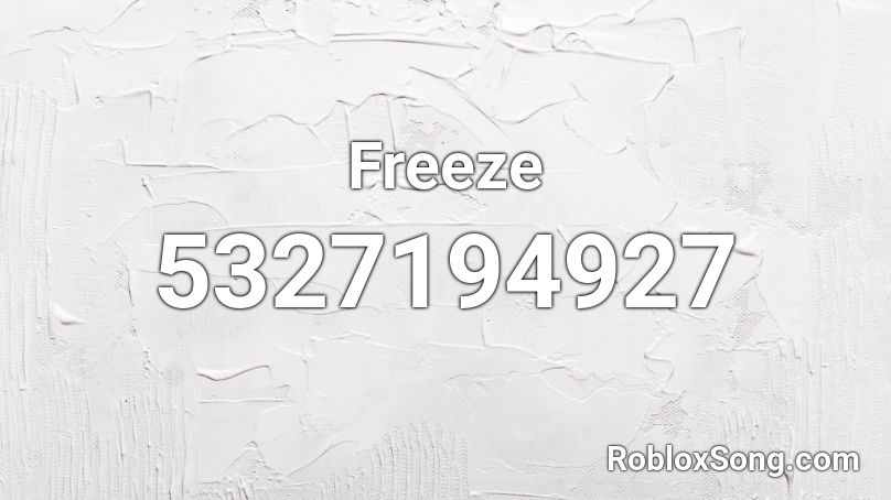 freeze Roblox ID