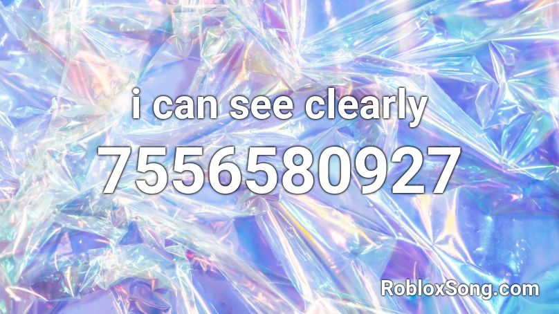 i can see clearly Roblox ID