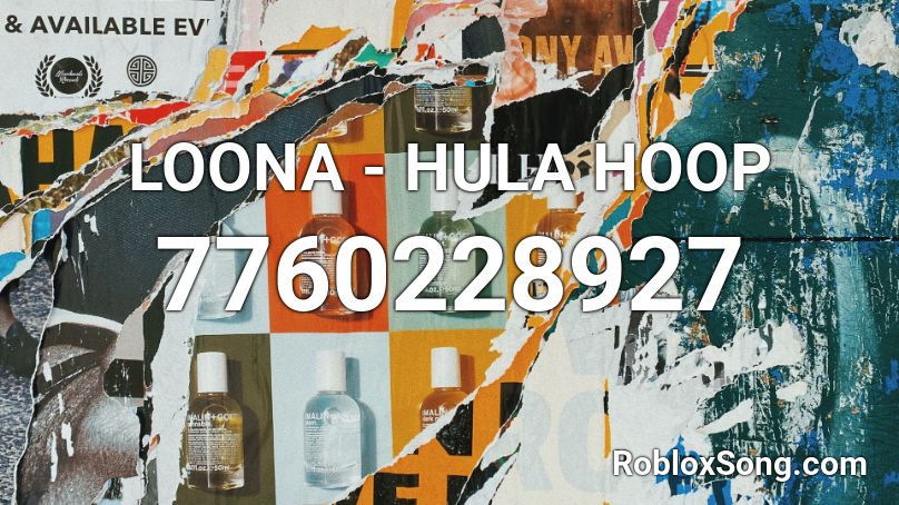 LOONA - HULA HOOP Roblox ID