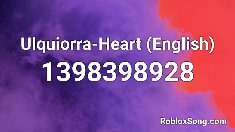Ulquiorra-Heart (English) Roblox ID